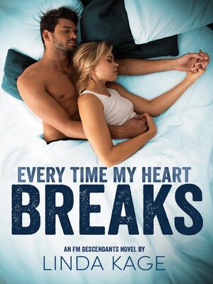 cover image of Every Time My Heart Breaks